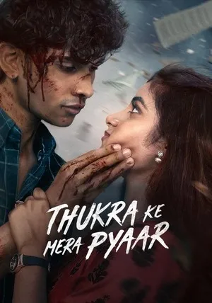 Thukra Ke Mera Pyaar 2026 Season 2 Audio WEB-DL | Hindi Full Movie [EP - 37 Added]
