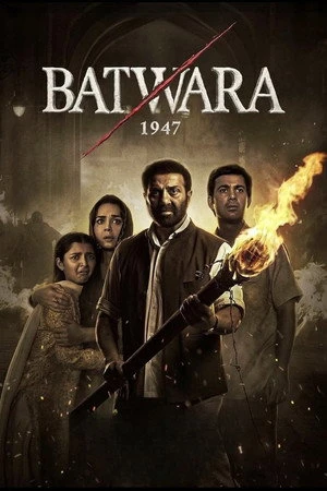 Batwara 1947 2026 Audio HDTC | Hindi Full Movie