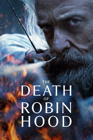 The Death of Robin Hood 2026 - English Dual Audio WEB-DL | Hindi Full Movie