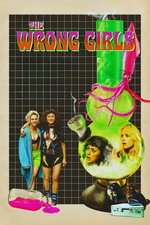 The Wrong Girls 2026 English Audio CAMRip | Hindi Full Movie
